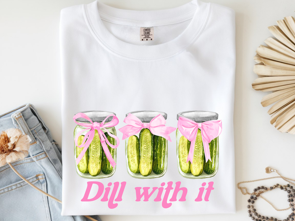 Dill With It Pickle Tee