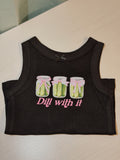 Dill With It Toddler Tank/Tee