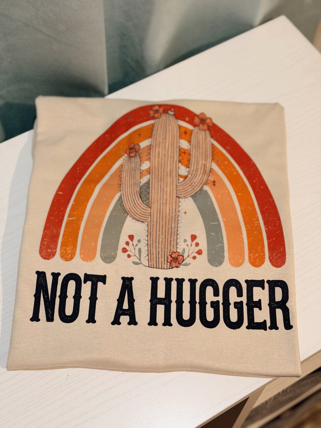 Not A Hugger T-Shirt