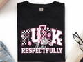 F That..respectfully Tee