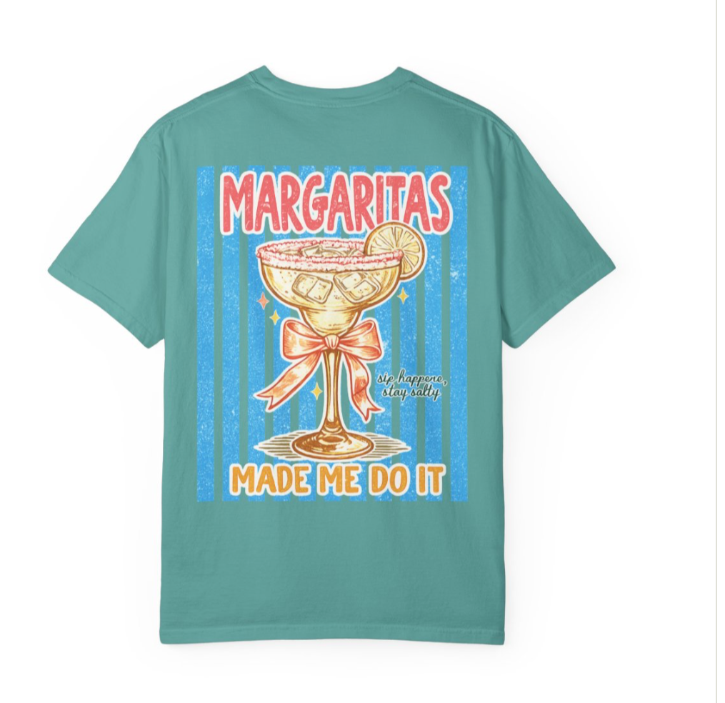 Made Me Do It Summer Tee