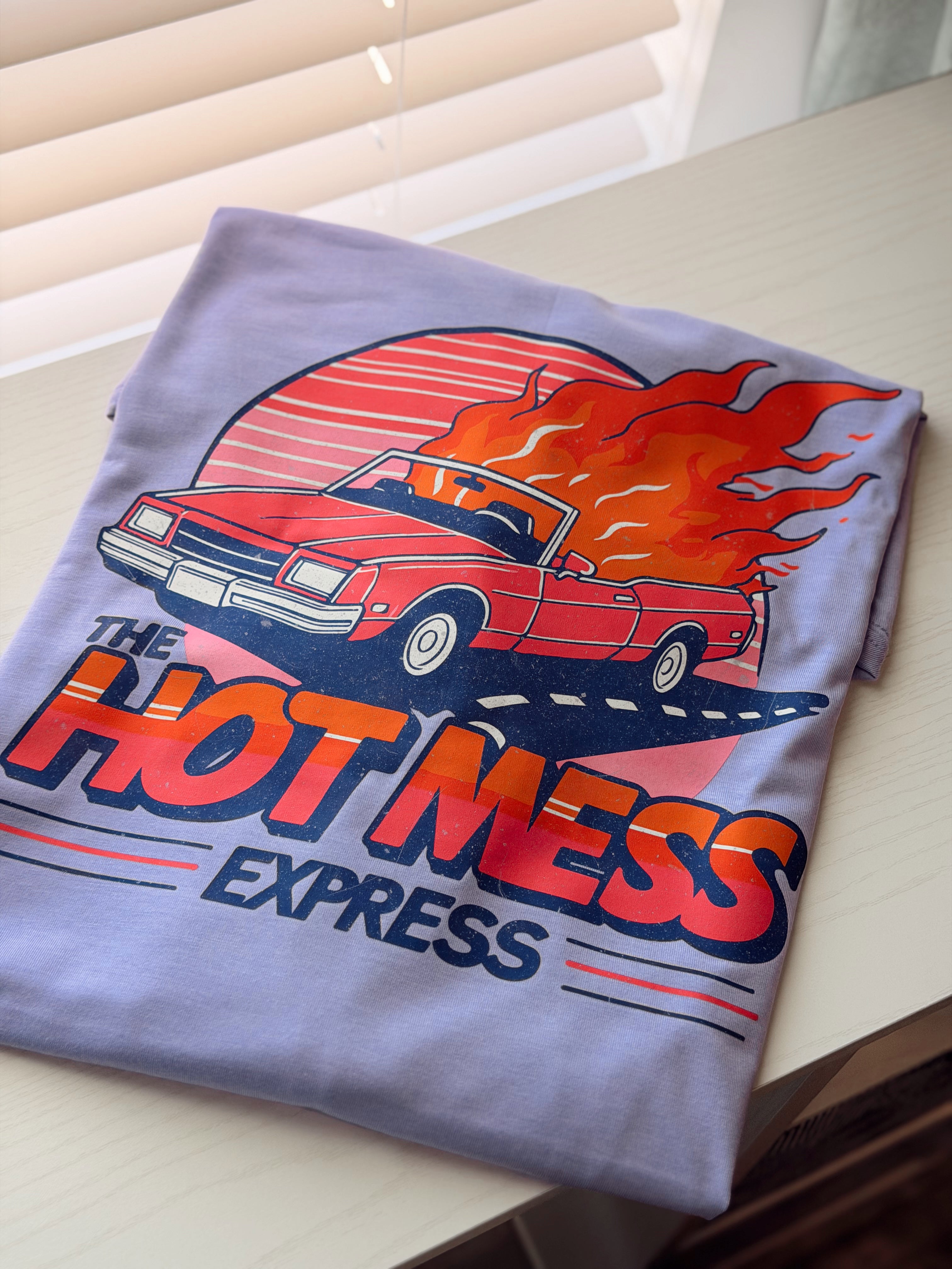 Hot Mess Express Tee