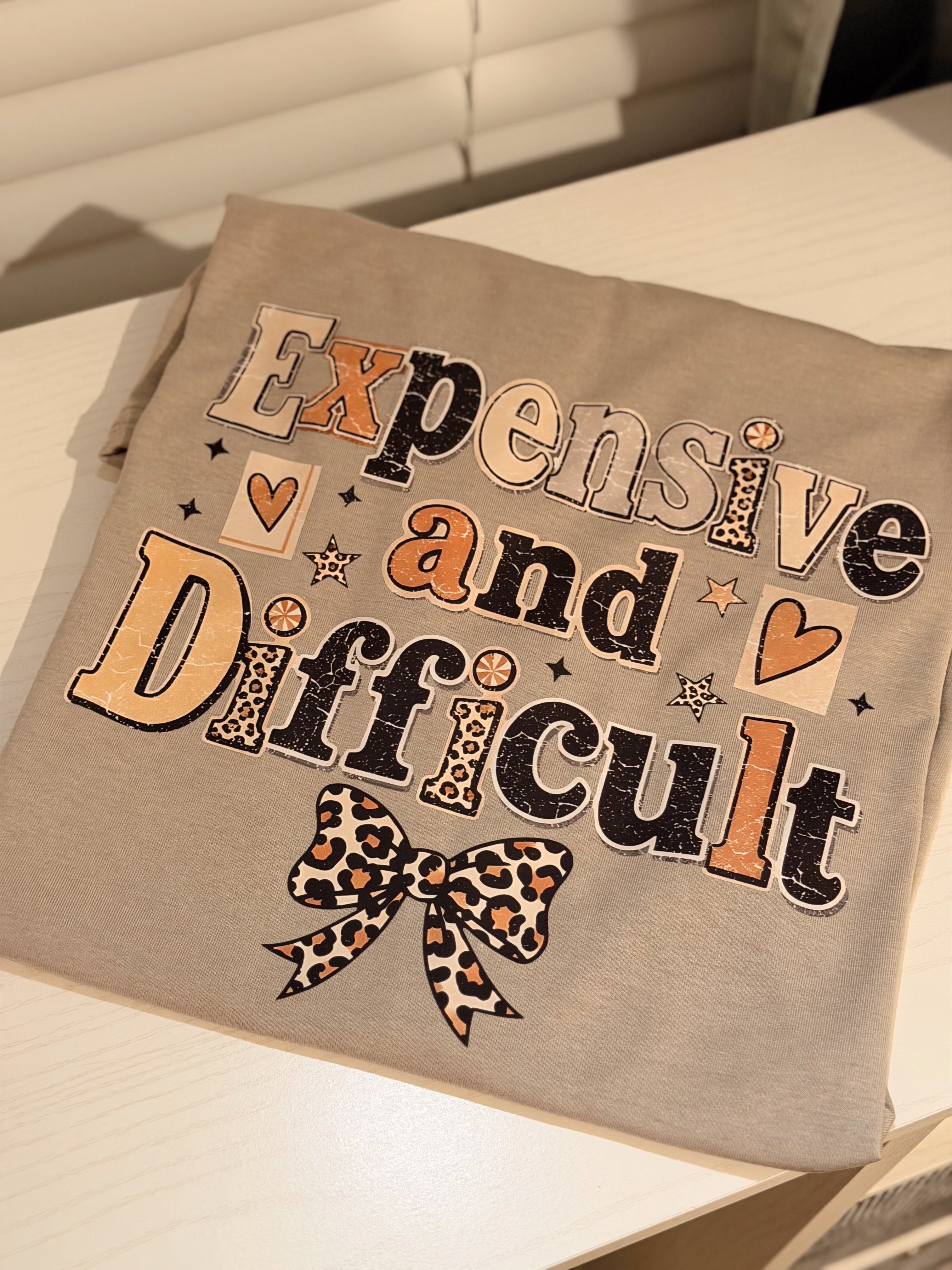 Expensive & Difficult T-shirt