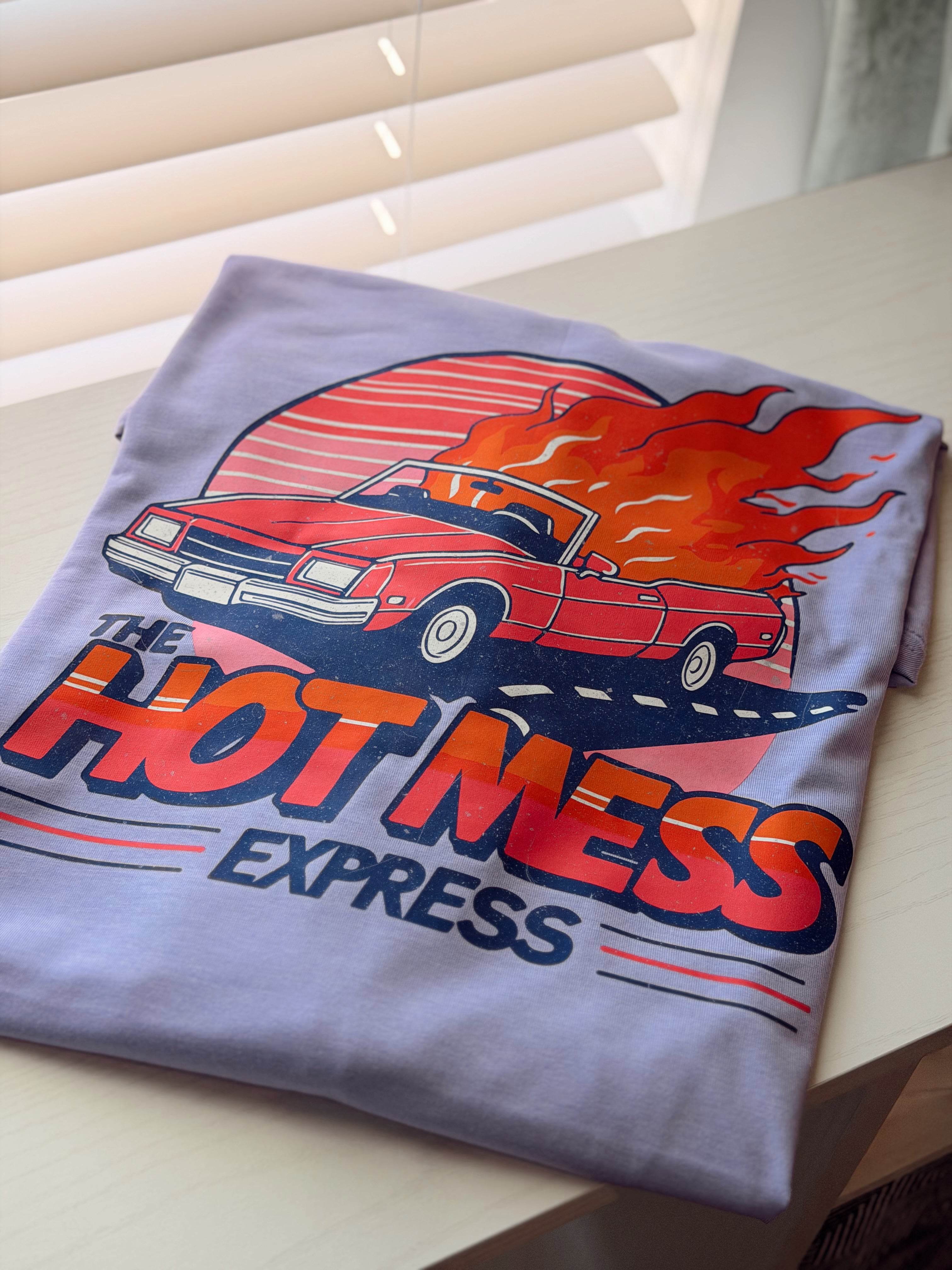 Hot Mess Express Tee